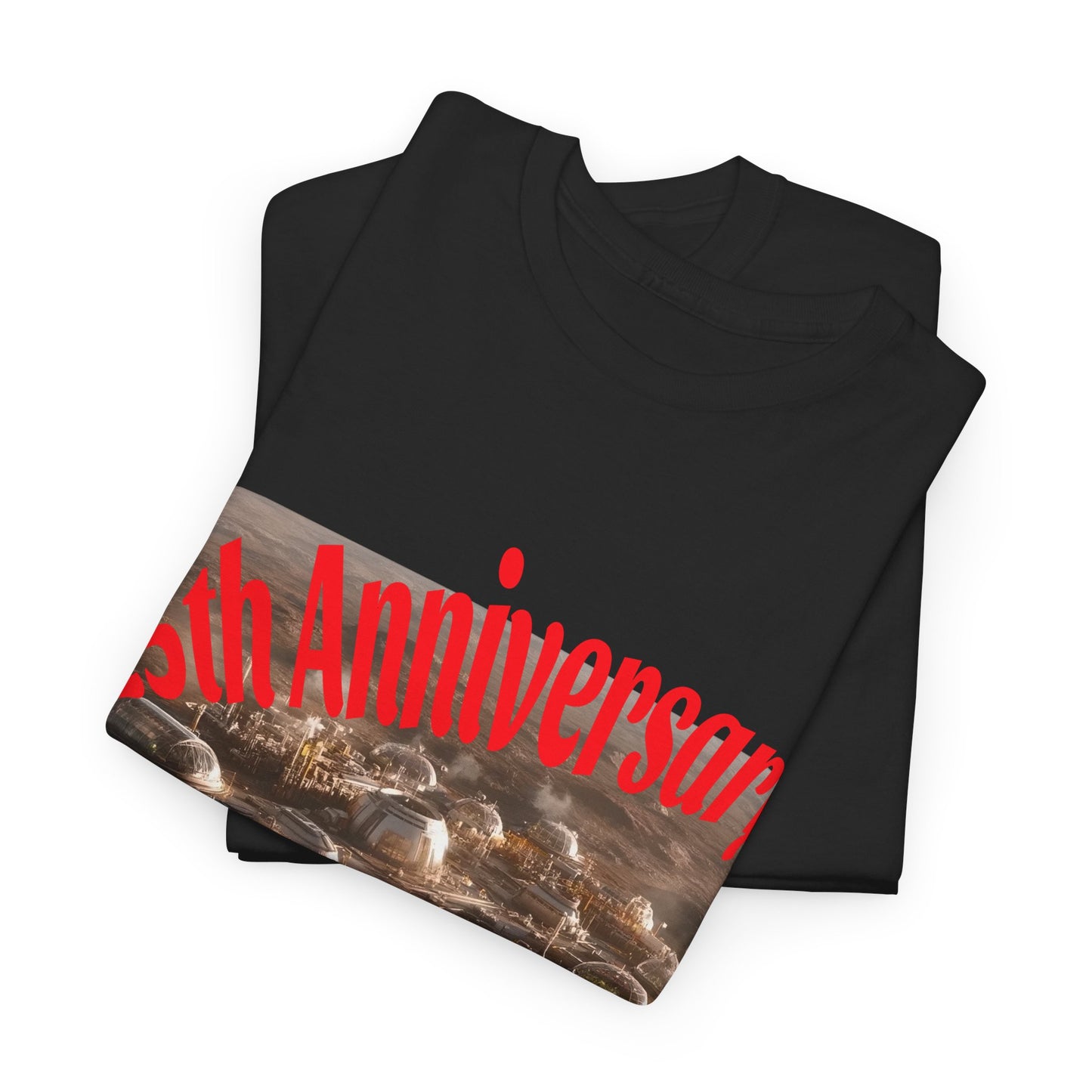 Mars Colony - 25th Anniversary Tee - Arcadia Planitia -2065 Mars T-Shirt