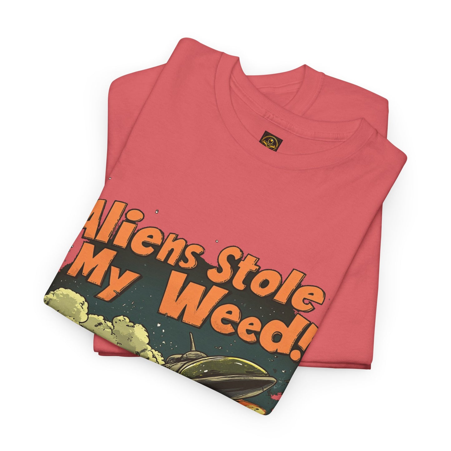 "Aliens Stole My Weed!", Funny Alien T-Shirt,