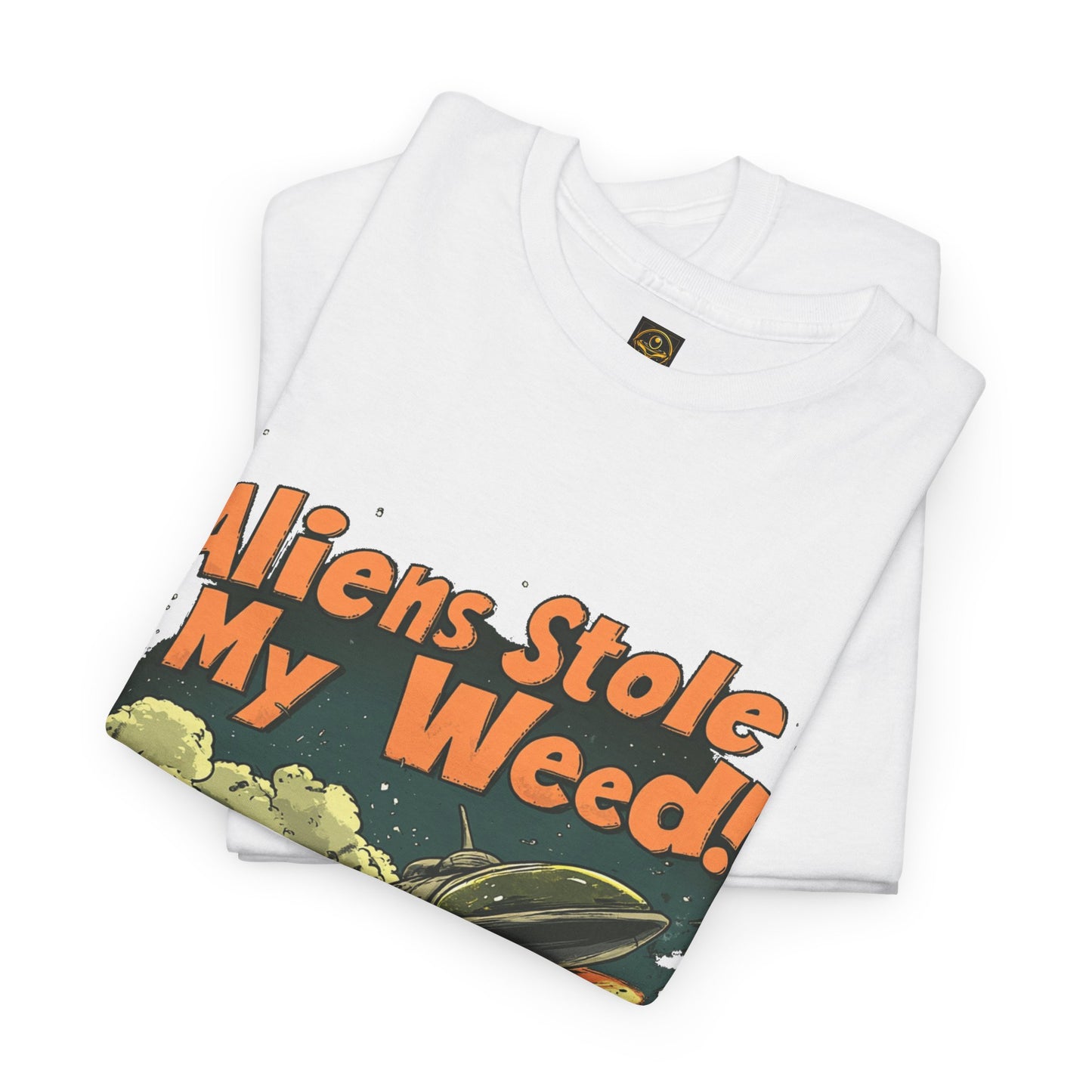 "Aliens Stole My Weed!", Funny Alien T-Shirt,