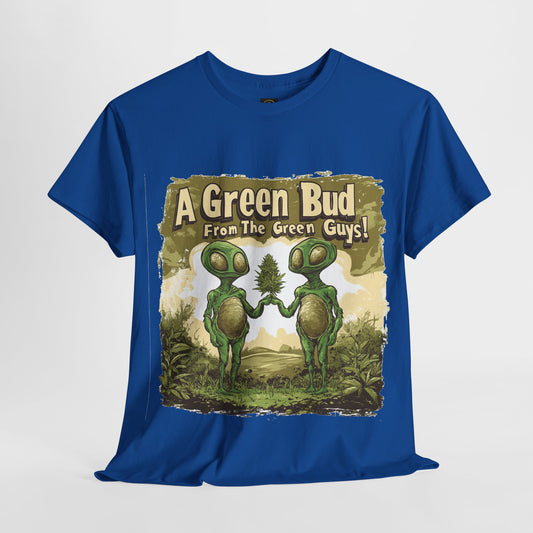 "A Green Bud From The Green Guys", Alien T-Shirt