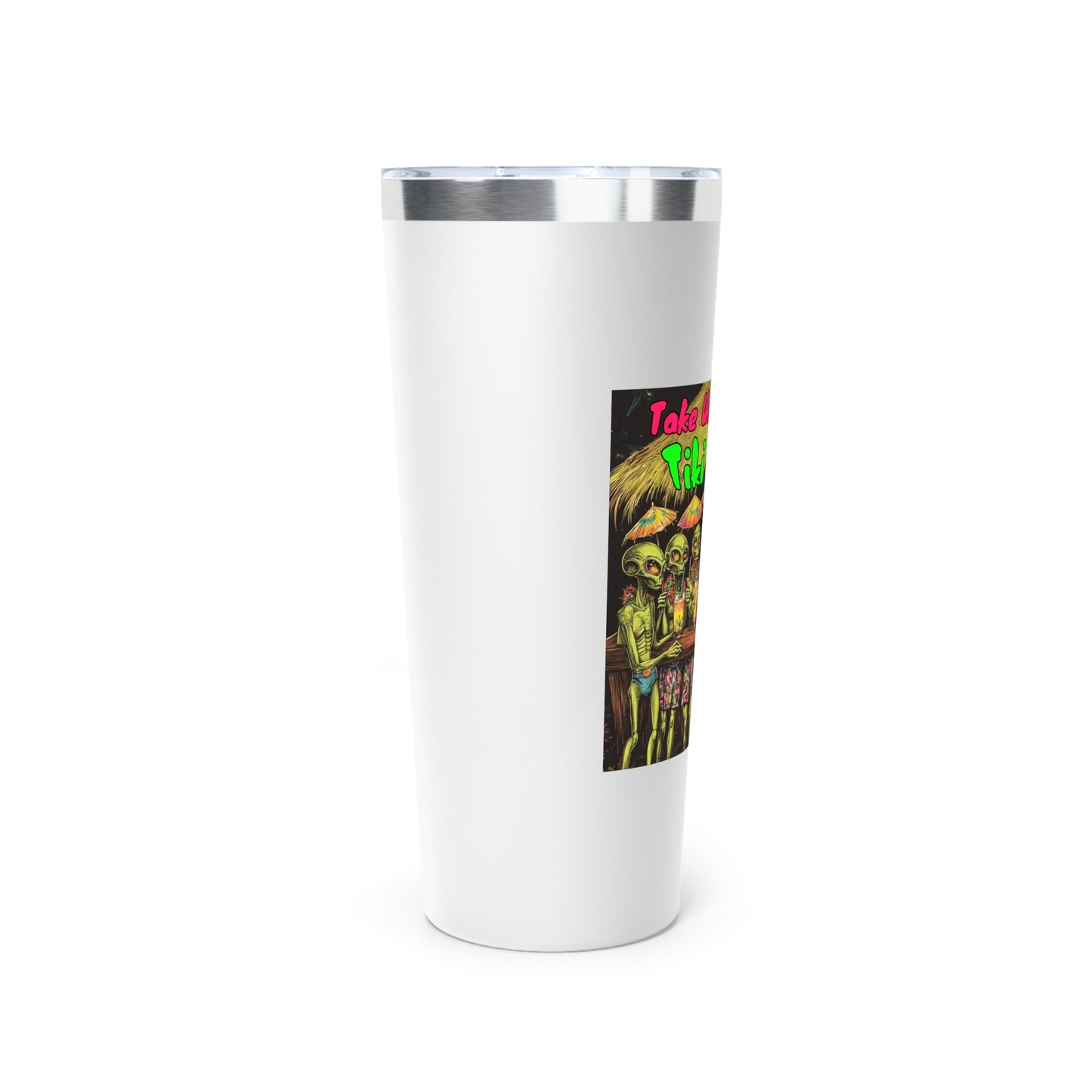 Tumbler Alien, "Take Me To Your Tiki Bar. 22oz Travel Mug