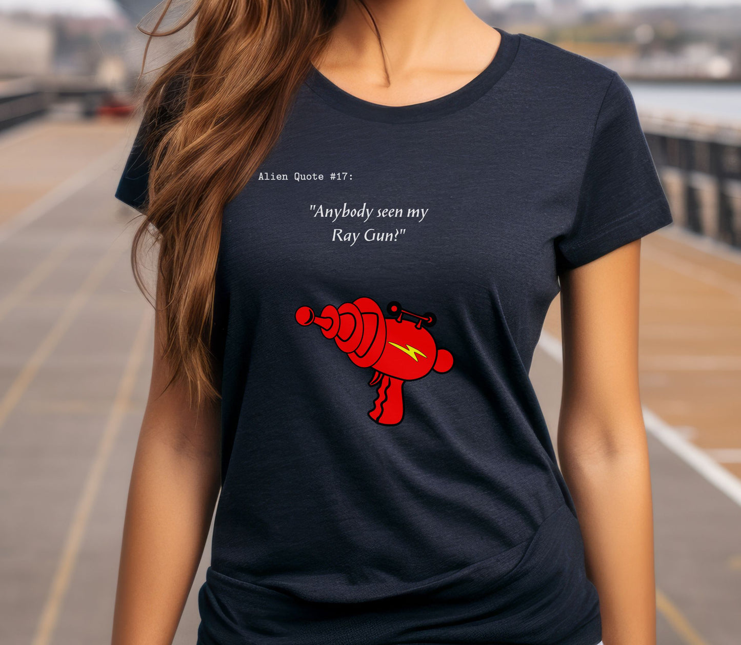 Funny Alien T-Shirt "Anybody seen my Ray Gun?" Alien Ray Gun Tee