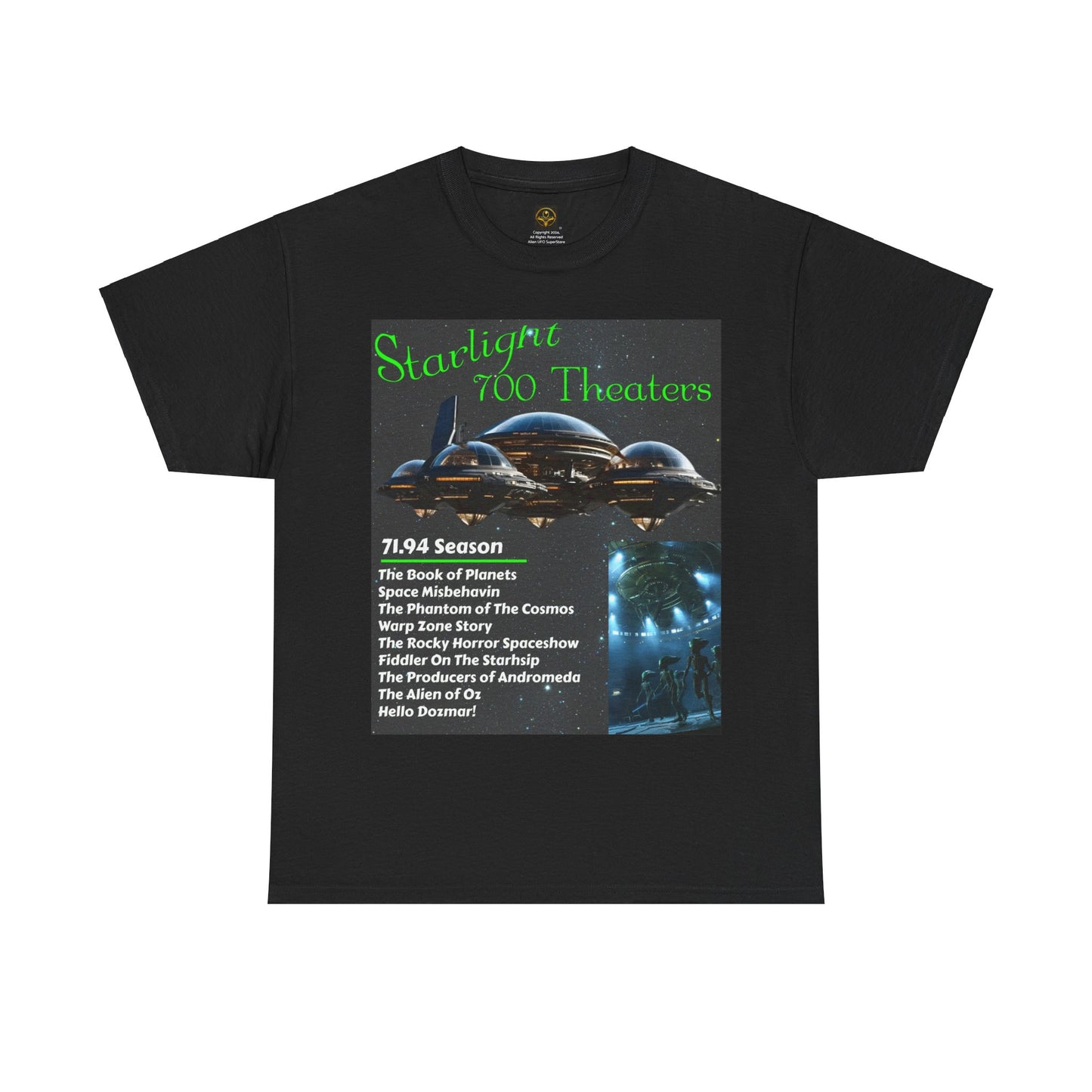 Starlight 700 Theaters Alien T-Shirt, Daily Spaceship Tee, Fun Alien Tee