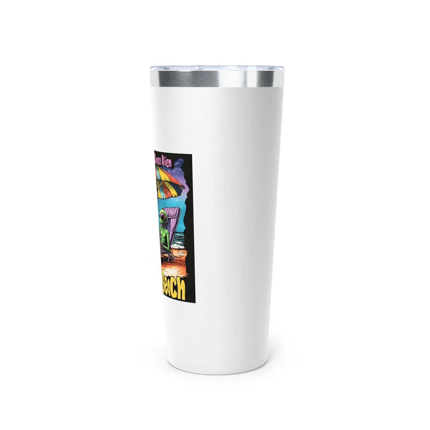 Tumbler, "Chillin' Like A Space Alien at the Beach", 22oz, Travel Mug