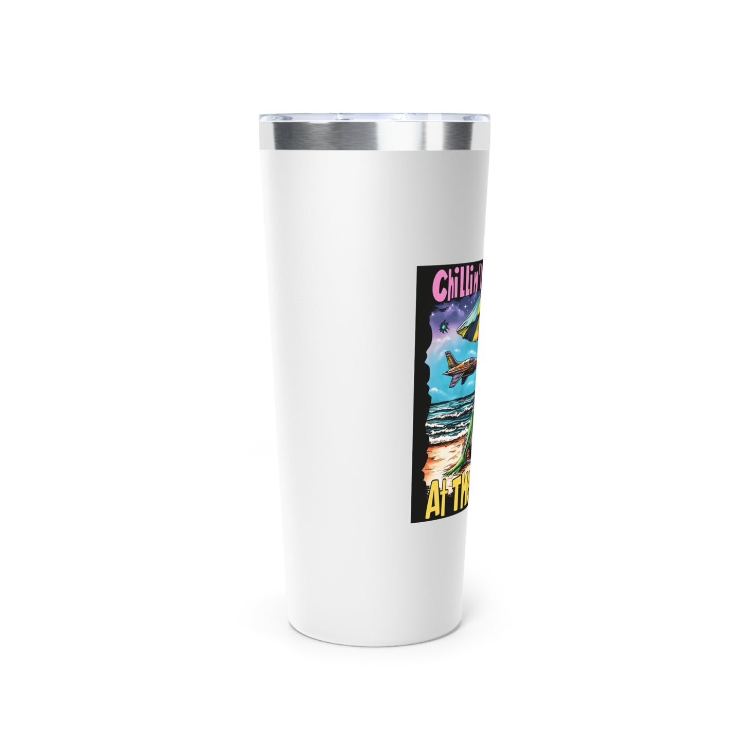 Tumbler, "Chillin' Like A Space Alien at the Beach", 22oz, Travel Mug