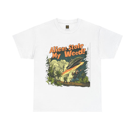 "Aliens Stole My Weed!", Funny Alien T-Shirt,