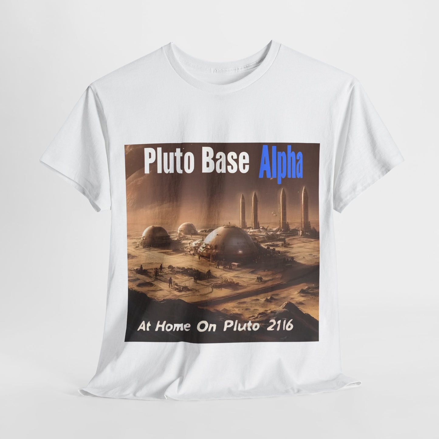 Pluto Base Alpha Tee - Home On Pluto - 2116 Shirt