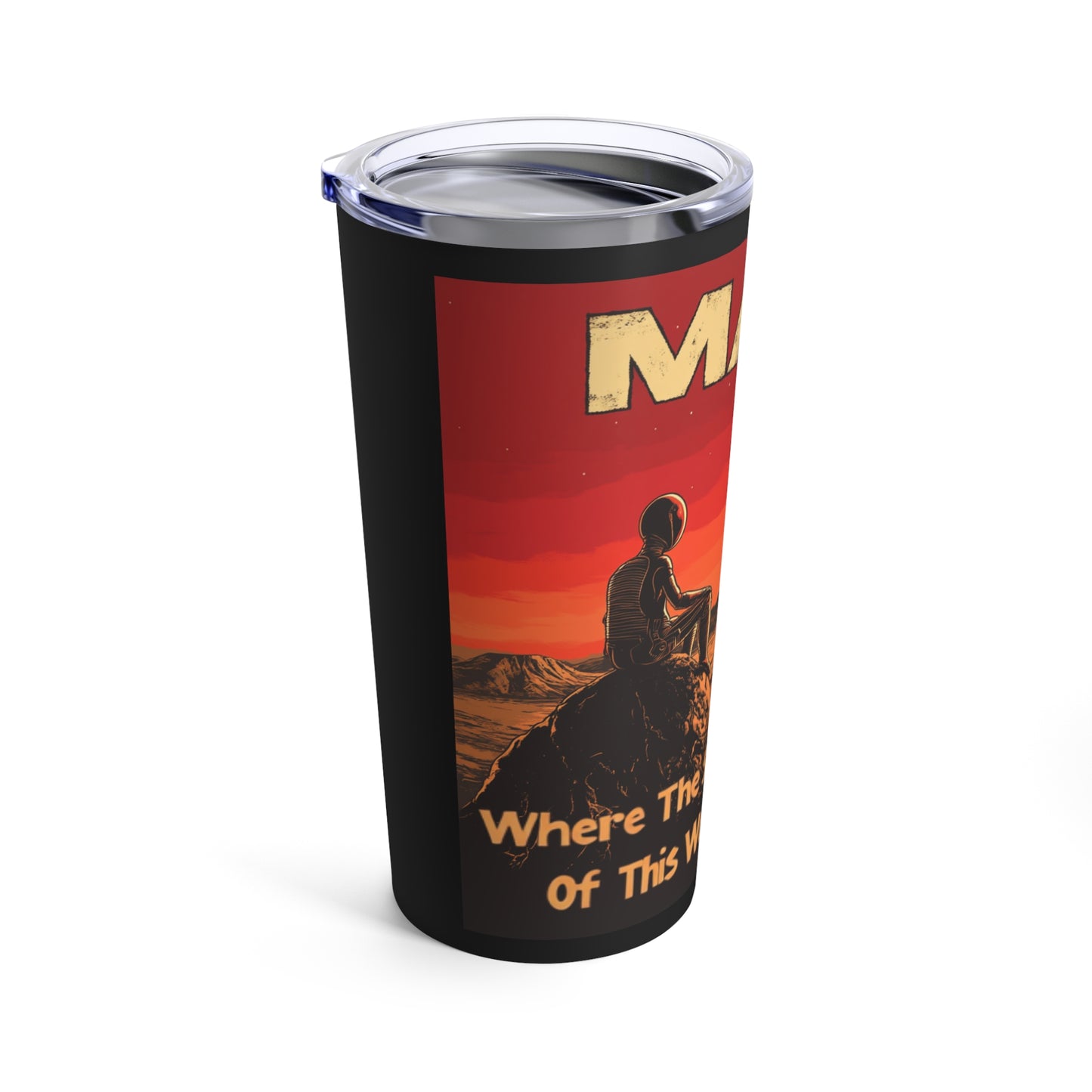 20oz Insulated Tumbler - MARS Alien Sunset Landscape