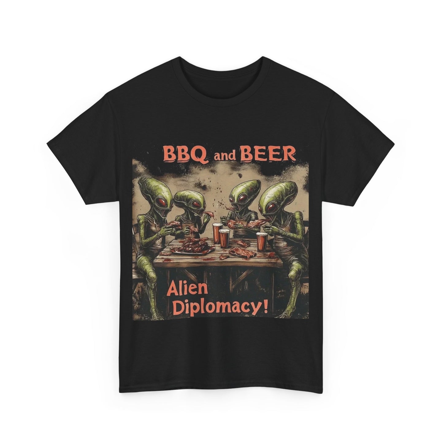 "BBQ and Beer, Alien Diplomacy!" T-Shirt, Fun Alien Tee