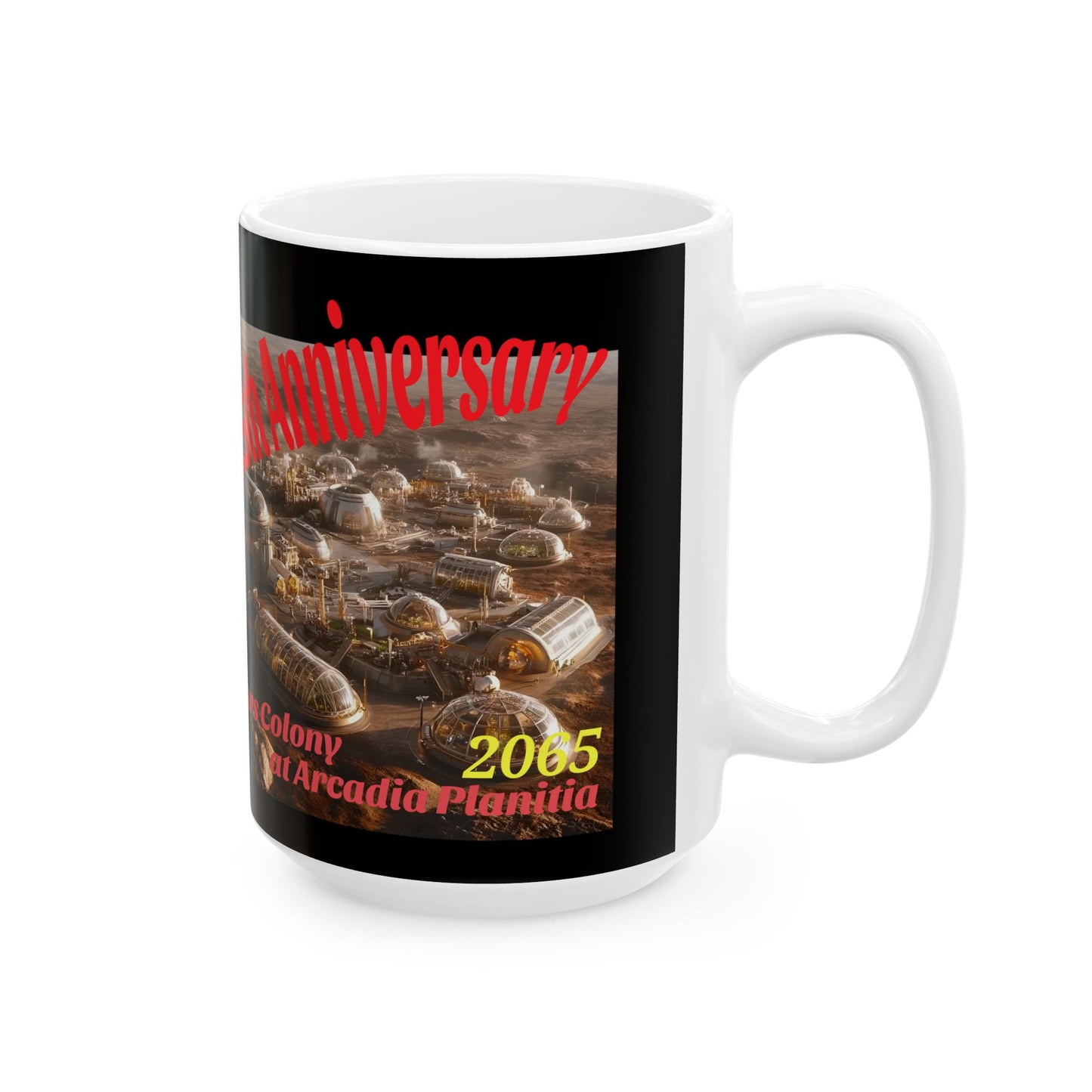 25th Anniversary Mars Colony Ceramic Mug