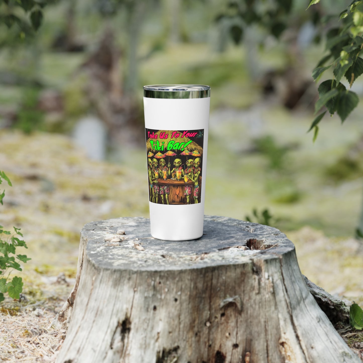 Tumbler Alien, "Take Me To Your Tiki Bar. 22oz Travel Mug