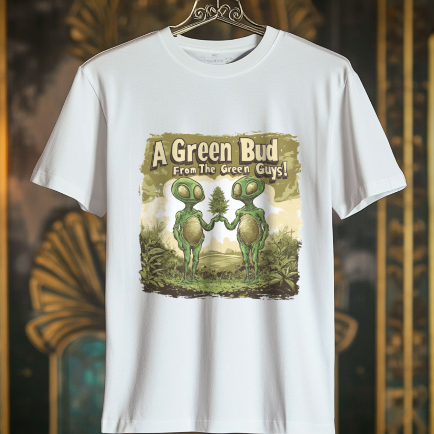 "A Green Bud From The Green Guys", Alien T-Shirt