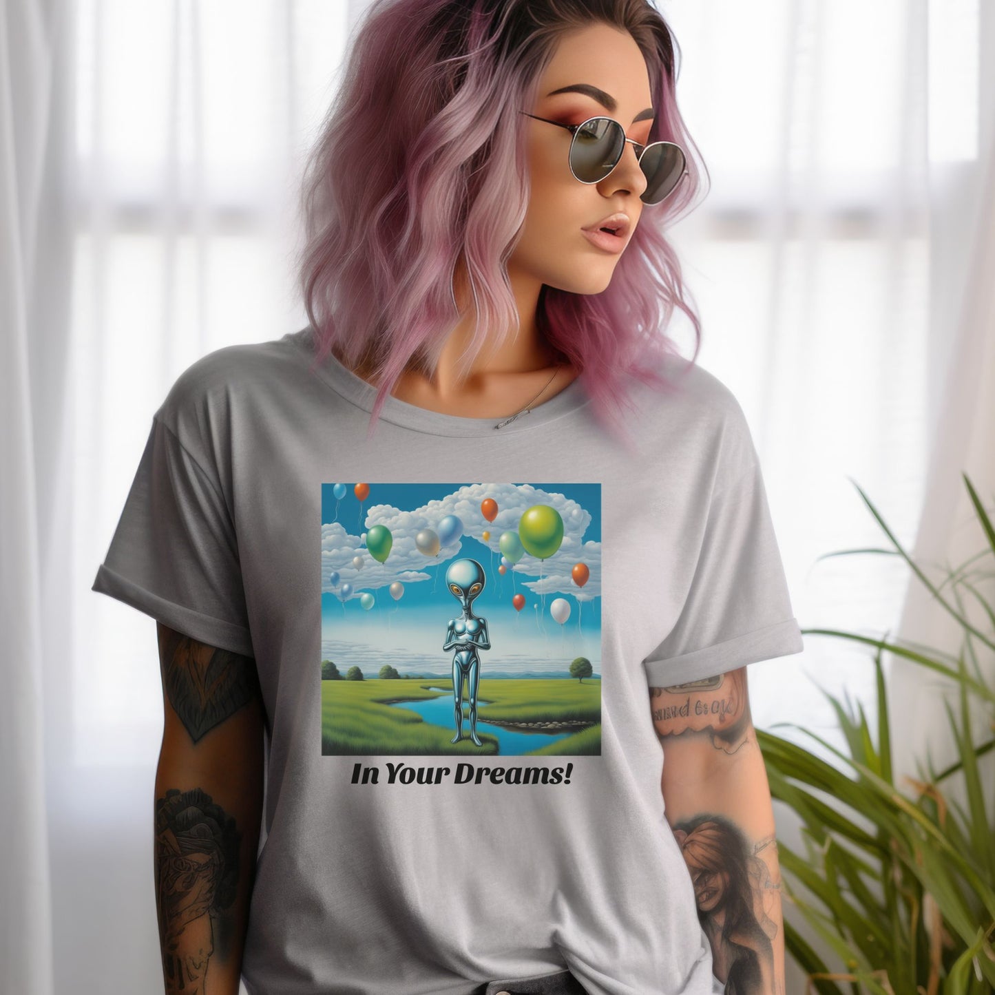 Funny Alien Tee "In Your Dreams!" Funny Alien T-Shirt