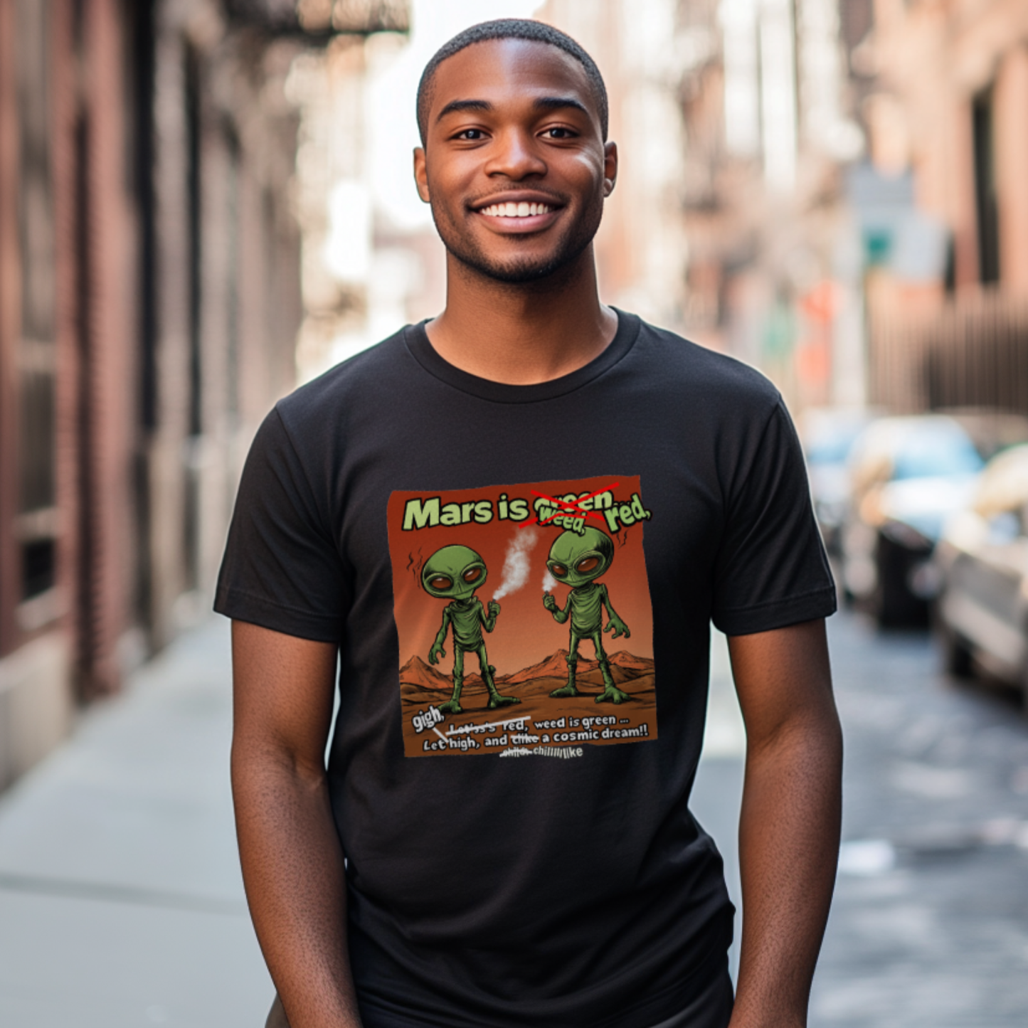 "Mars Is Red, Weed Is Green...", Funny Alien T-Shirt