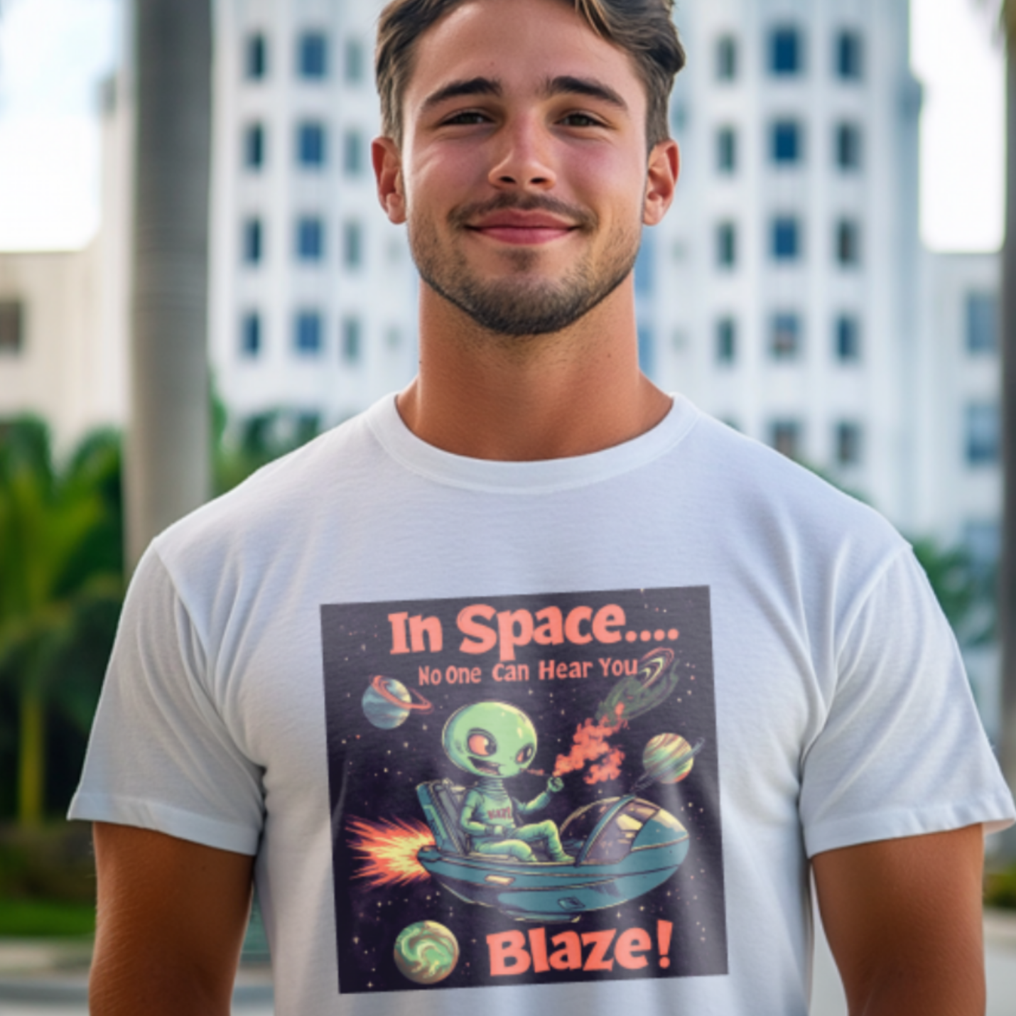 "In Space No One Can Hear You Blaze", Funny Alien Tee