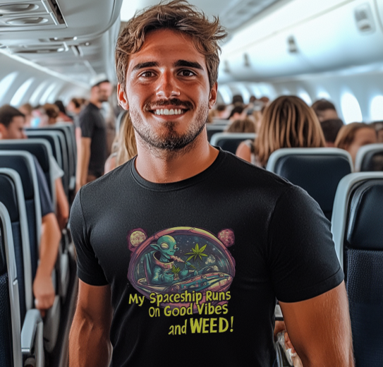 "My Spaceship Runs On Good Vibes and Weed", Alien T-Shirt