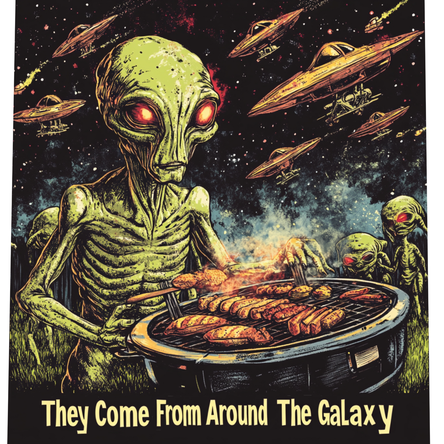 They Come from Around The Galaxy Alien T-Shirt, Alien Grilling Tee