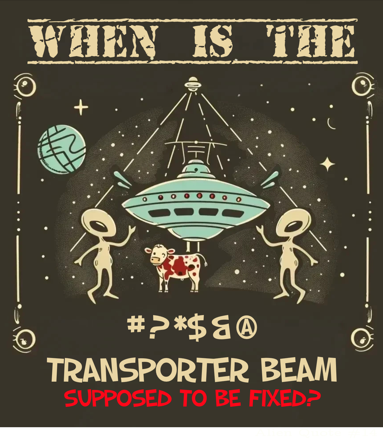 Alien Broken Transporter Beam T-Shirt, Alien Quote #14, Alien Tee