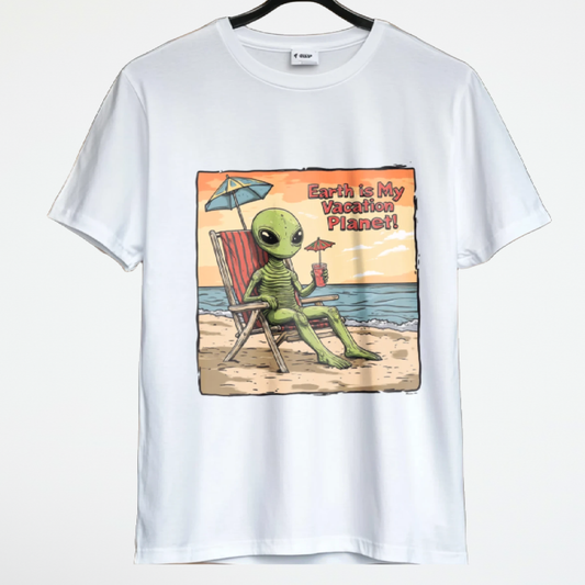 Earth Is My Vacation Planet Alien Tee, Alien Vacation T-Shirt