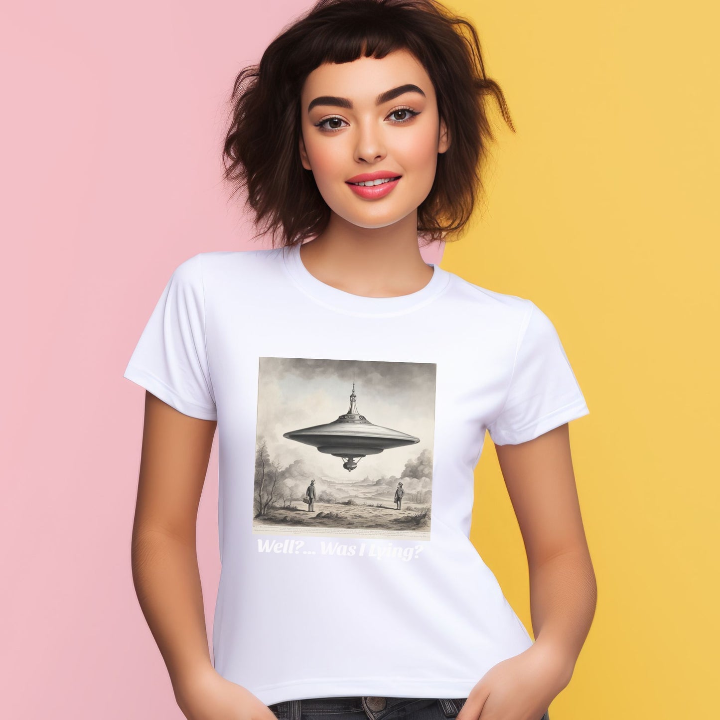 Funny UFO T-Shirt "Well?...Was I Lying?"  Alien tee