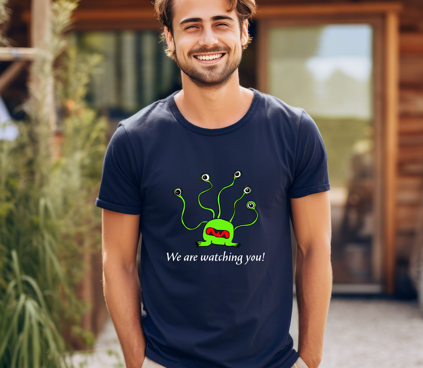 Humorous Alien T-Shirt "We are watching you!" Funny alien tee