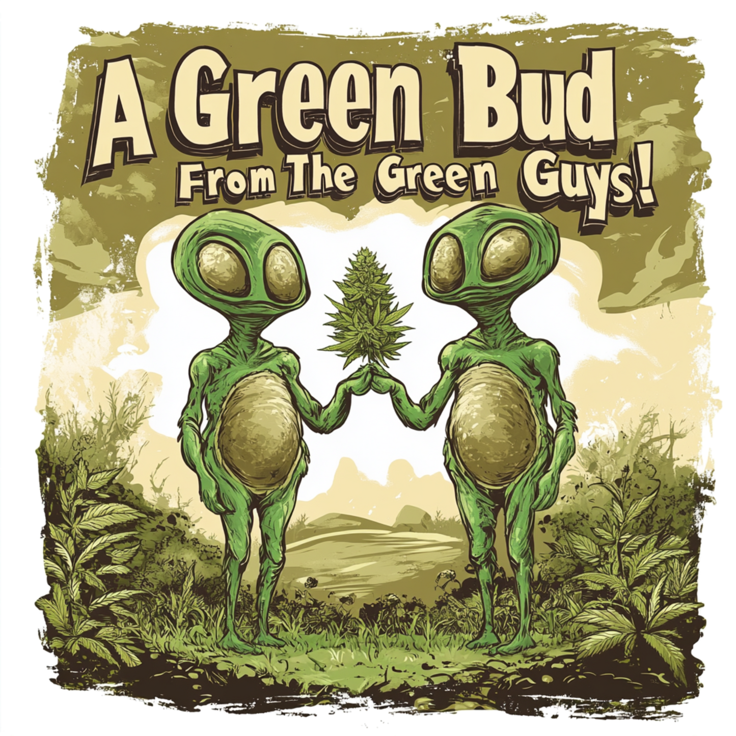 "A Green Bud From The Green Guys", Alien T-Shirt