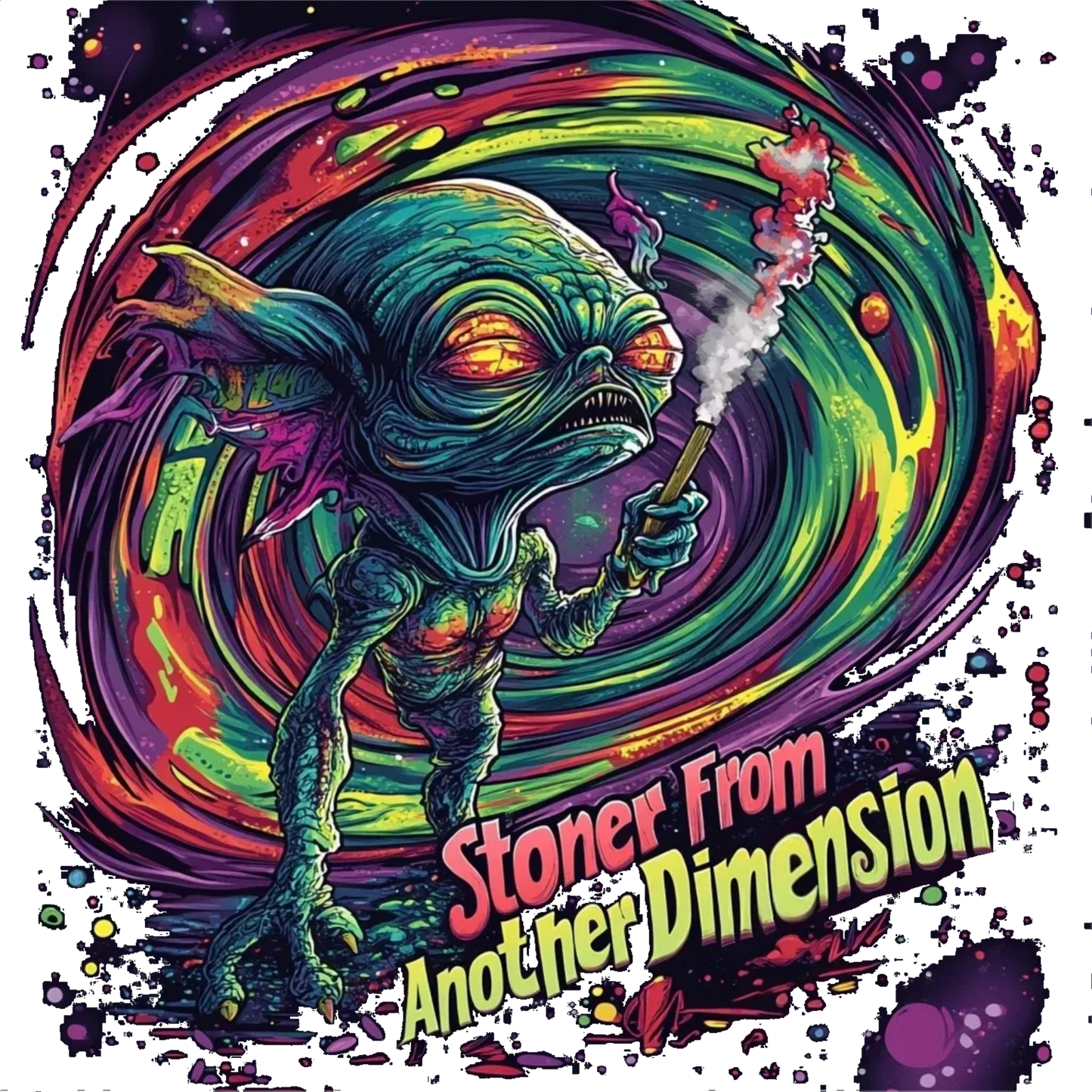 "Stoner From Another Dimension", Alien T-Shirt