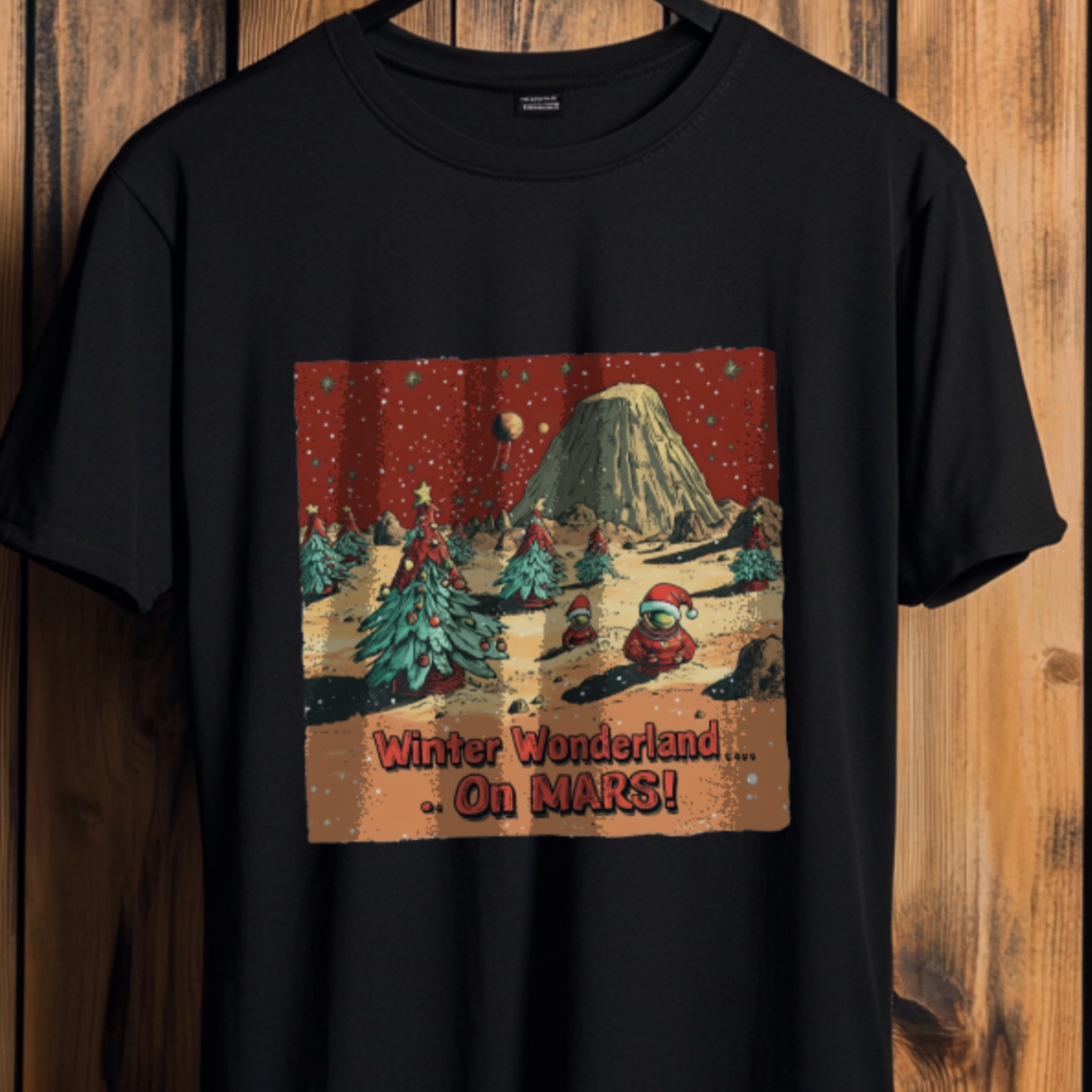 Winter Wonderland ... On MARS! T-Shirt, Mars Tee